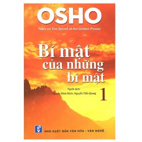 Osho - Bí Mật Của Những Bí Mật Tập 1