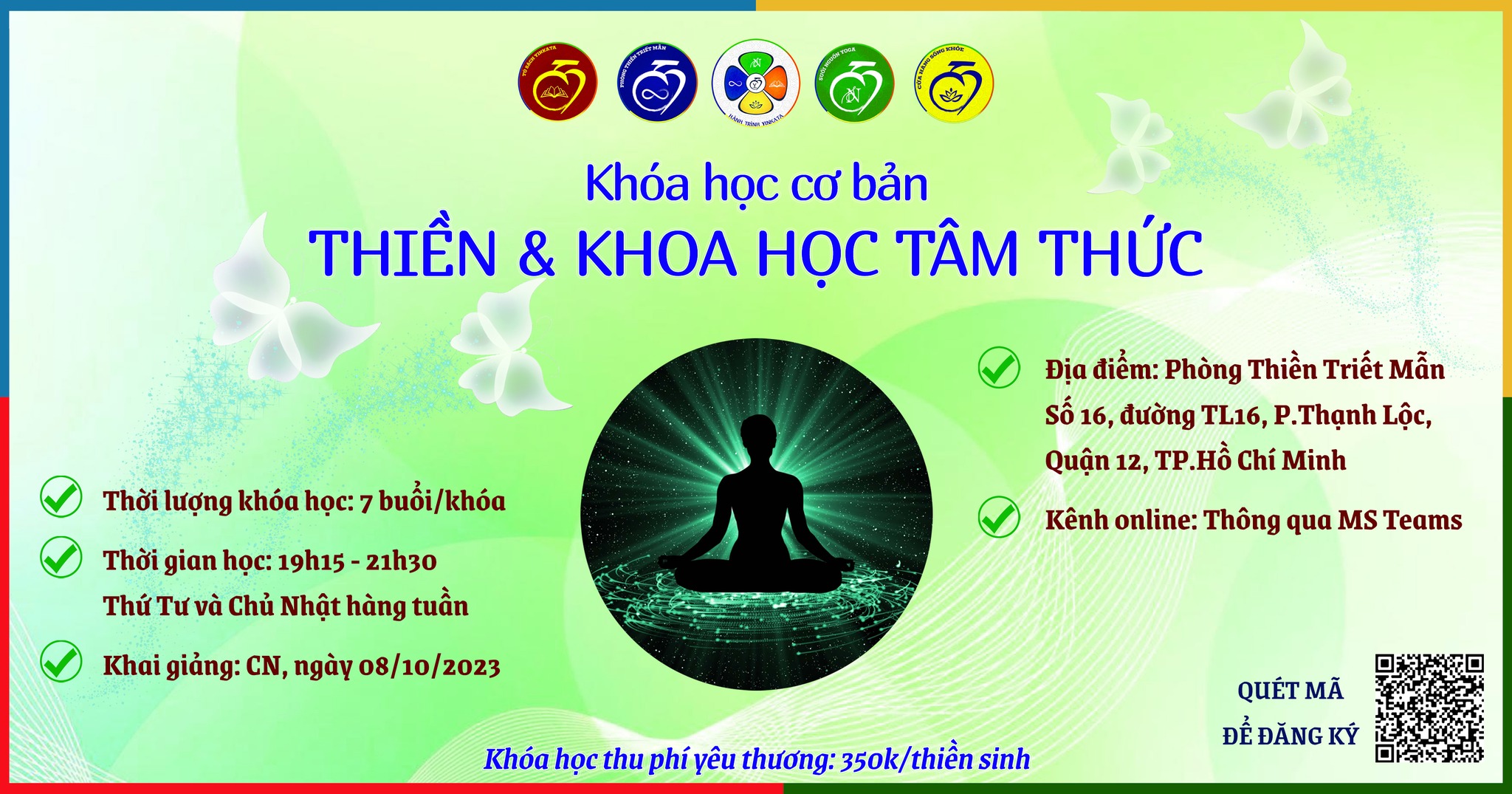 Khoá học cơ bản thiền & khoa học tâm thức
