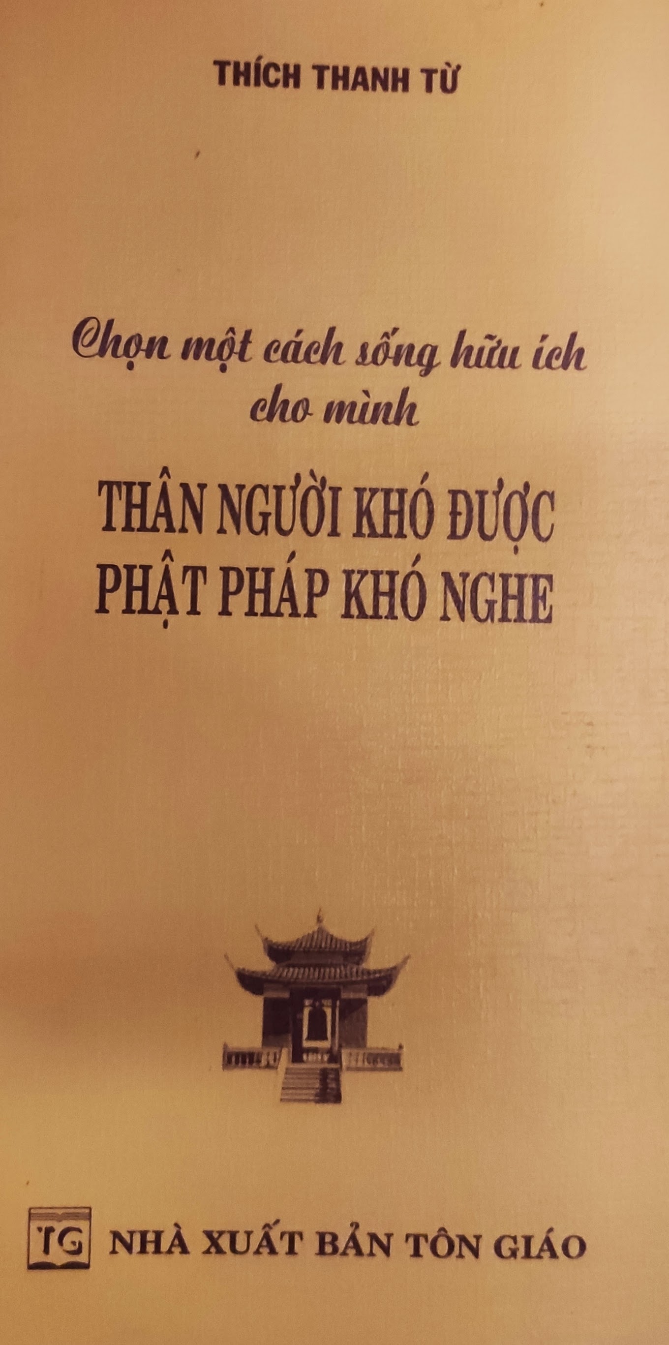 Thân người khó được Phật pháp khó nghe