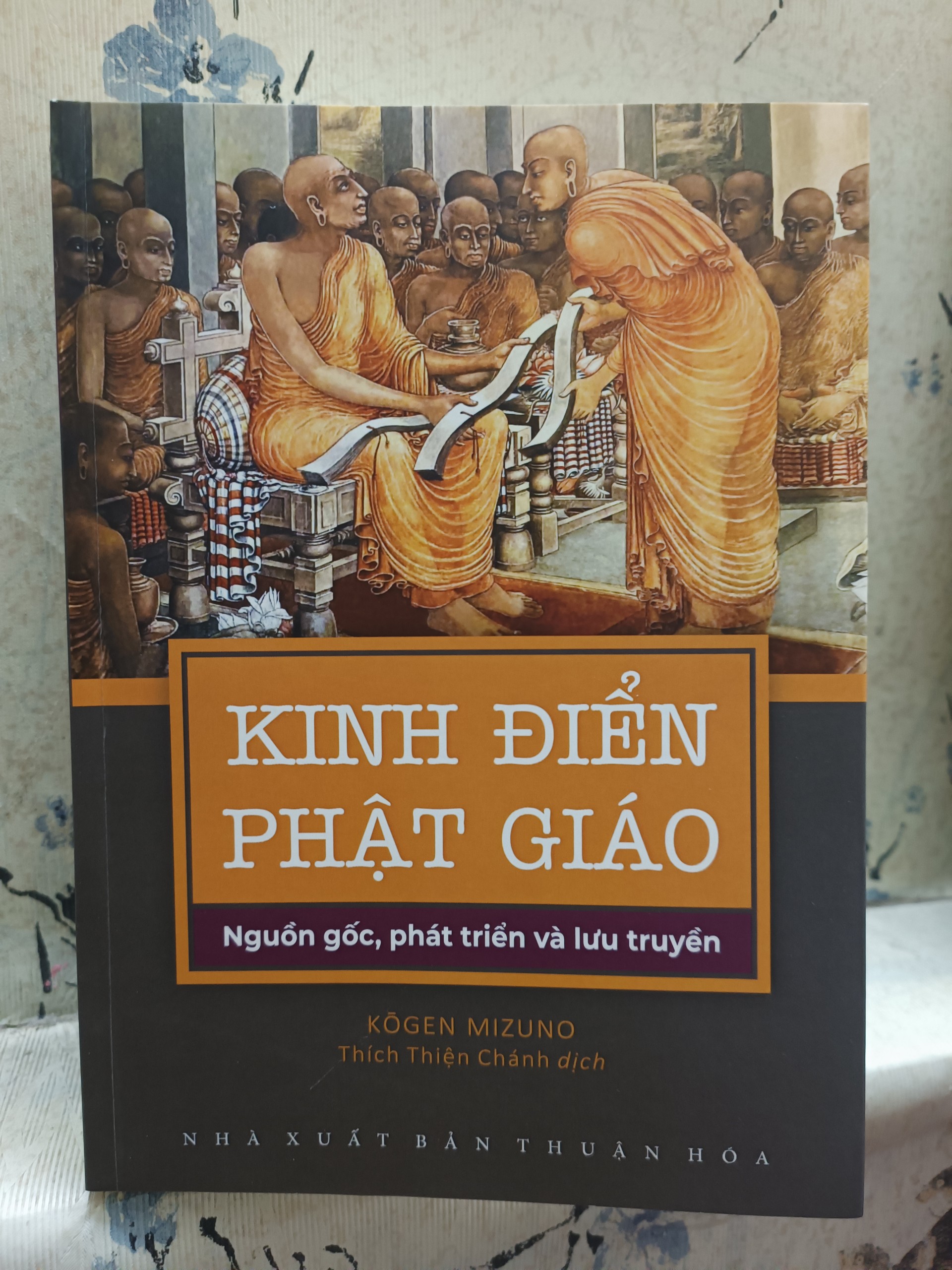 Kinh điển Phật giáo - nguồn gốc, phát triển và lưu truyền